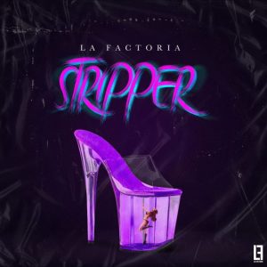 La Factoria – Stripper